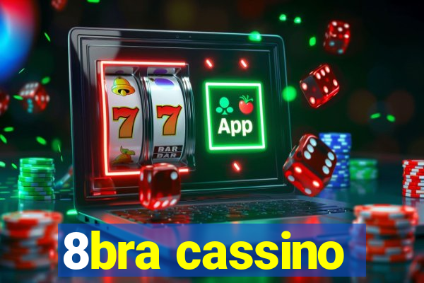 8bra cassino